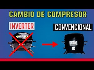 COMPRESOR INVERTER A CONVENCIONAL | Nevera Samsung Suiche Magnético
