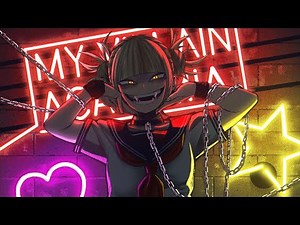 Himiko Toga - AMV Psycho