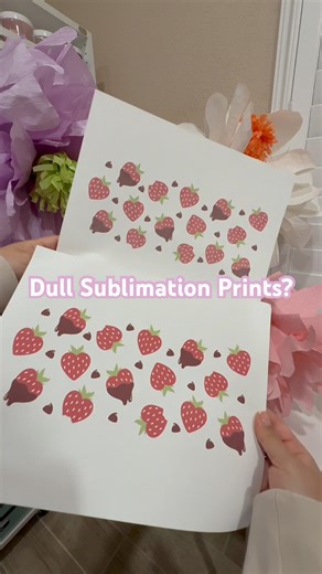 Dull sublimation prints?