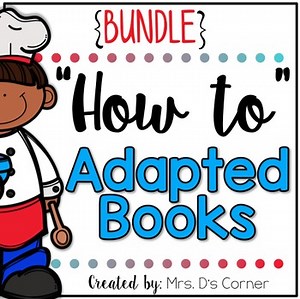 BUNDLE "How to Make" Adapted Books { Level 1 and Level 2 } Visual Recipes