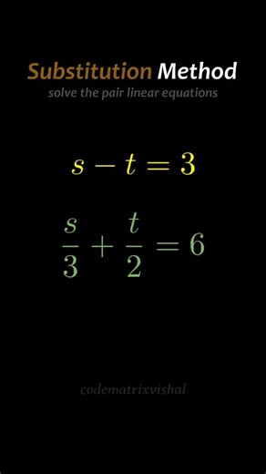 Codematrixvishal2 | ❓ Can anyone solve 🙋 this pair linear equations question using substitution method. #mathematics #maths #codematrixvishal #linear #substitute | Instagram
