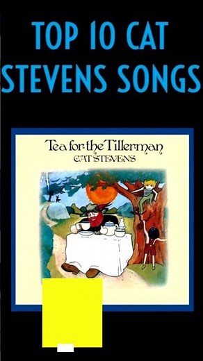 TOP 10 CAT STEVENS SONGS