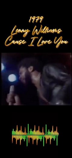 Lenny Williams – Cause I Love You (1979) 🎤💔 | Classic Soul Throwback