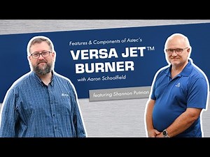 Astec Versa Jet™ burner