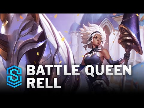 Battle Queen Rell Skin Spotlight - League of Legends