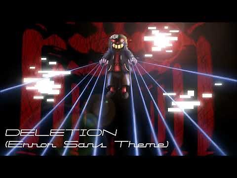 Deletion (Error Sans Theme)