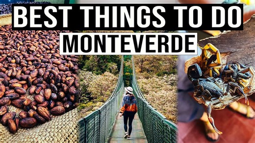 Best Things to Do in Monteverde, Costa Rica – Travel Guide & Costs
