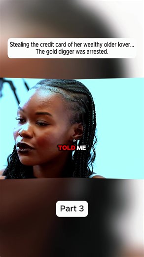Gold Digger Arrested for Stealing Credit Card