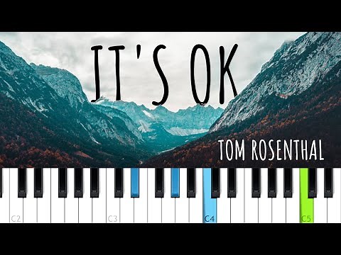 Tom Rosenthal - It's OK (Piano tutorial)
