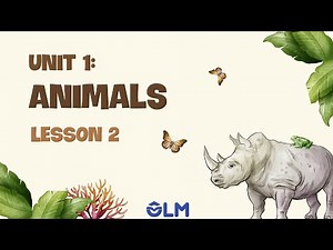 Unit 1: Animals - Lesson 2 - Tiếng Anh 4 - i-Learn Smart Start [OLM.VN]
