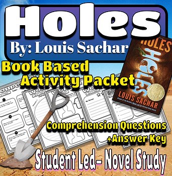 Holes Novel Study Activity Packet and Reading Comprehension Questions