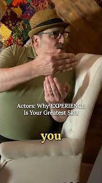 Actors: Why EXPERIENCE Is Your Greatest Skill #actingcoach #actingclass #actingteacher
