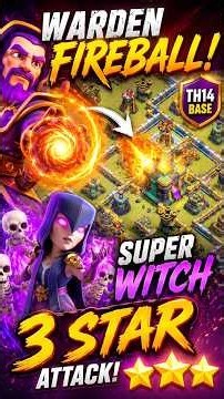 BEST TH13 ATTACK STRATEGY | SUPER WITCH + WARDEN FIREBALL DESTROYED TH14! 🔥 3 STAR! ||| ‪@TAPLAYZ_COC‬