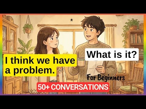 50+ Simple English Conversations for Beginners: 1.5 Hours of Real English Practice (A1-A2)