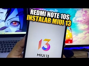 Redmi Note 10S Como Actualizar a MIUI 13 OFICIAL