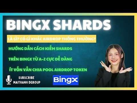 Cách Kiếm Shards BingX TỪ A–Z | Ít Vốn Vẫn Chia Pool Airdrop Token