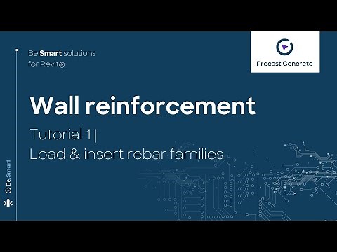 Wall Reinforcement | Tutorial 1: Load & insert rebar families