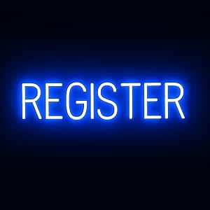 SpellBrite REGISTER Sign | Registration-Related Sign with Neon Look, Blue LED Light Source | 28.1" x 6.3"