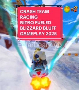 Crash Team Racing Nitro Fueled: Blizzard Bluff Gameplay 2025