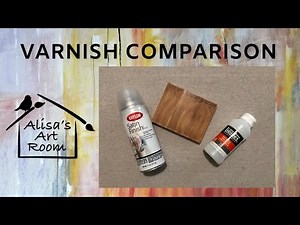 Varnish Comparison Spray vs Brush on