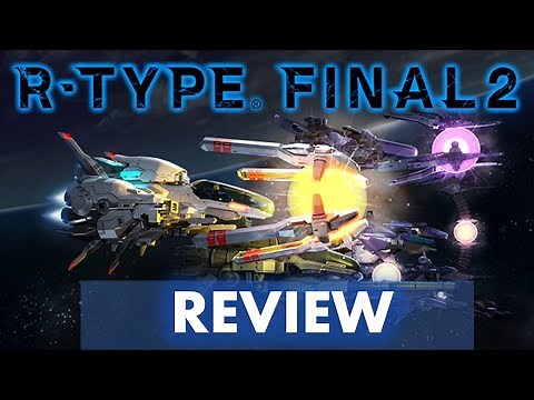 R Type Final 2 Review - Nintendo Switch