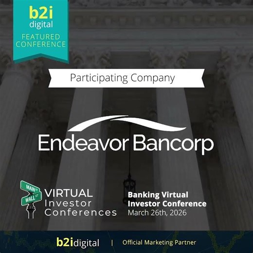 Banking Virtual Investor Conference Presenting Company Endeavor Bancorp