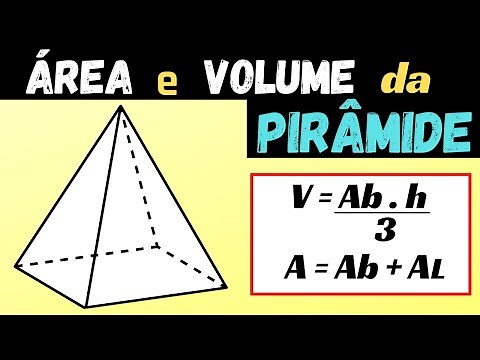 🔥PIRÂMIDE | COMO CALCULAR A ÁREA E O VOLUME🔥