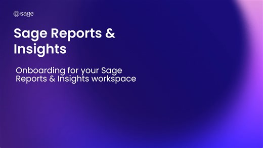 Onboarding - Sage Reports & Insights