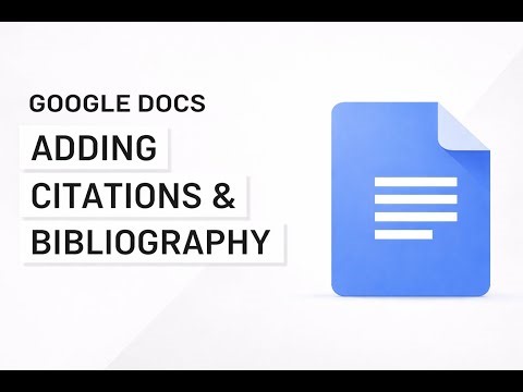 Google Docs: Adding Citations and Bibliography