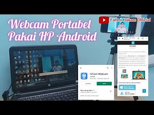 Tutorial Merubah HP Android, jadi Webcam di Laptop/ PC "Aplikasi iVCam"