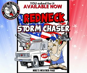 75K views · 7.7K reactions | HERE IT IS MWP FANS!!! Your limited print special edition "Redneck Storm Chaser" is available now. Mike was officially labeled this last night and now you can join in by getting yours today. GET 'ER DONE!!! Available in many colors, styles, selections. Thank you for all your support everyone. Can't wait to wear this one around town. https://mikes-weather-page.creator-spring.com/listing/redneck-storm-chaser | Mike's Weather Page | Facebook