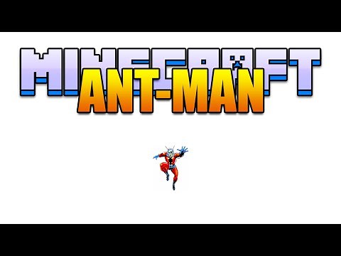 Minecraft ANT-MAN Mod - A Mod Spotlight for Ants! (Minecraft v1.7.10 Mod Spotlight)