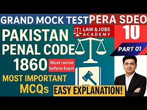 Pakistan Penal Code 1860 | PPC | MOCK TEST 10 | Part 01 | PERA SDEO Preparation | Important MCQs