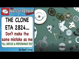 Clone, replica or Counterfeit 2824 watch movement Update - Service & Performance Test