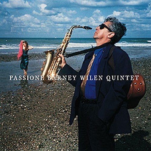 Barney Wilen Quintet - Passione
