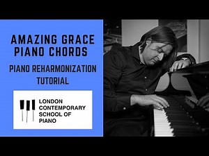 Amazing Grace Piano Chords (Piano Reharmonization Tutorial)