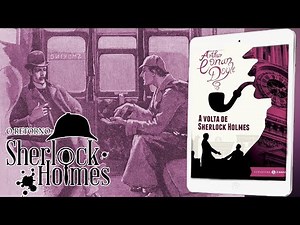 Resenha: O Retorno de Sherlock Holmes - Arthur Conan Doyle