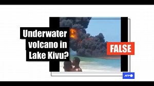 This video does not show a volcanic eruption in Lake Kivu – it was filmed in Nigeria and experts point to an underwater pipeline fire