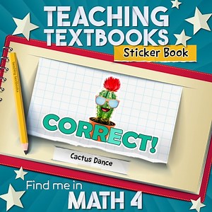 Every time your student answers a question correctly, they will see an animated "sticker" celebrating the correct answer. The more questions they answer, the more stickers will be added to the collection in the “Sticker Book.” You can find this sticker in Math 4! #TeachingTextbooks #HomeschoolMath | Teaching Textbooks