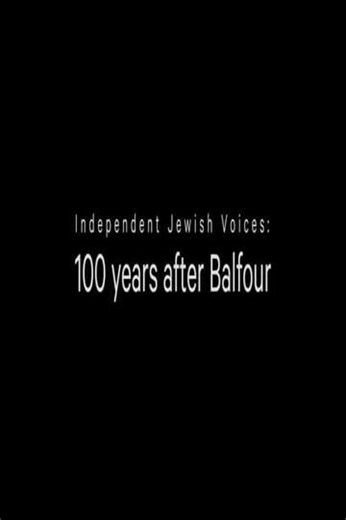 100 Years After Balfour - Movie
