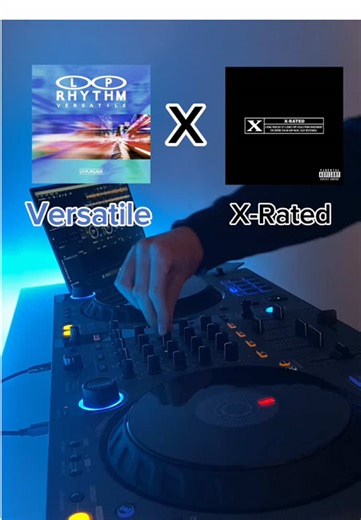 Versatile X X-Rated mashup💿Follow for more🕺#fyp #dj #djing #djmix #housemusic