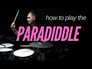 How To Play Paradiddles - Ultimate Guide