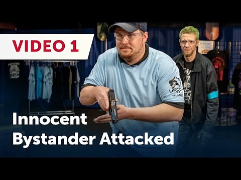 Self Defense Scenario- Innocent Bystander Attacked