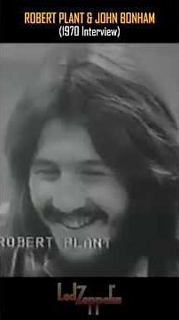 Robert Plant & John Bonham (1970 Interview)