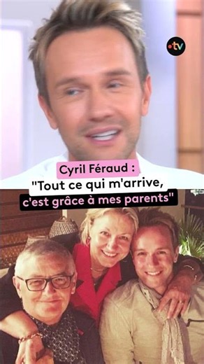 Cyril Féraud: "Everything that's happening to me is thanks to my parents"