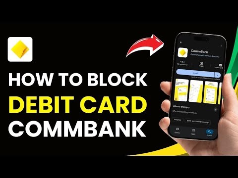 How to Block Commonwealth Debit Card !