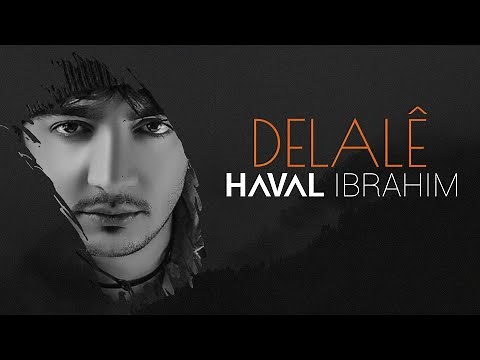 Haval Ibrahim- Delale