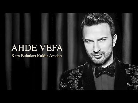 TARKAN - Kara Bulutları Kaldır Aradan