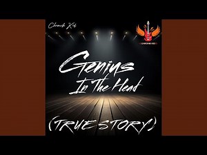 Genius In The Head (TRUE STORY)