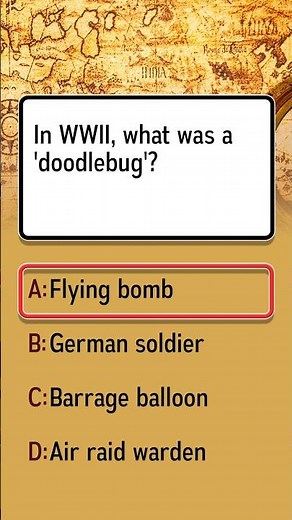 What was a 'doodlebug' in WWII?